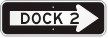 Dock 2 Right Directional Arrow Sign
