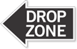 Drop Zone, Left Die Cut Directional Sign