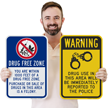 Drug Free Zone Warning Sign