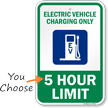 Electric Vehicle Charging Only Choose Hour Limit Sign