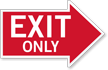 Exit Only, Right Die Cut Directional Sign
