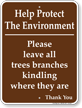 Help Protect The Environment Sign