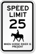 When Horse Rider Is Present Speed Limit Sign