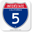 California Interstate 5 Sign