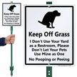 Keep Off Grass, No Dog Pooping Peeing Sign