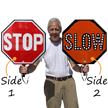 Stop Slow 2 Sided LED Sign with Rechargeable Battery