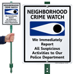 Neighborhood Crime LawnBoss Sign