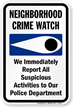 Neighborhood Crime Watch Sign (with crime watch symbol)