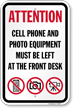 No Cell Phone And Photo Equipment Sign