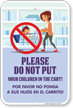 Please Do Not Put Your Children in the Carts. Por Favor No Ponga A Sus Hijos En Los Carritos