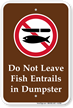 Don't Leave Fish Entrails in Dumpster Sign
