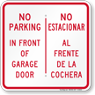 No Parking Front Of Garage Door Bilingual Sign