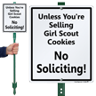 Unless Selling Girl Scout Cookies No Soliciting Sign
