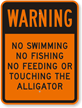 No Feeding Or Touching The Alligator Sign