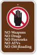 No Weapons, Drugs, Fireworks, ATVs, Off Roading Sign