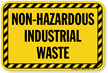 Non Hazardous Industrial Waste Sign
