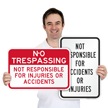 Not Responsible For Accidents Sign