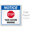 Notice Stop Add Warning and Instructions Custom Sidewalk Sign