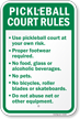 Pickleball Court Rules No Food No Pets Sign