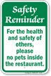 No Pets Inside The Restaurant Safety Reminder Sign