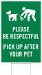 Please Pick Up After Your Pet