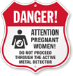 Pregnant Women Active Metal Detector Shield Sign