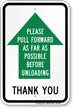Pull Forward Before Unloading Parking Lot Sign
