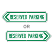 Reserved Parking Arrow Sign
