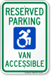 New York Reserved Parking, Van Accessible Sign