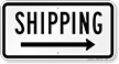 Shipping (arrow right) Shipping Sign