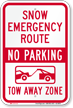 Snow Emergency Route, Tow Away Zone Sign