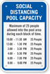 Social Distancing Pool Capacity Add Number of Persons and Time Blocks Custom Social Distancing Pool Capacity Sign
