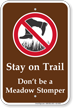 Stay On Trail Stomper Campground Sign