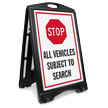 Stop All Vehicles Subject to Search BigBoss Sign
