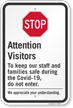 Stop Attention Visitors Keep Our Staff And Families Safe Sign