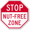 STOP Nut Free Zone Peanut Allergy Sign
