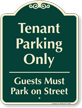 Tenant Parking Only Signature Sign
