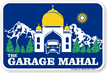 The Garage Mahal Sign
