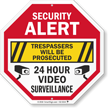 Trespassers Will Be Prosecuted Video Surveillance Sign