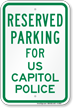 Parking Space Reserved For US Capitol Police Sign