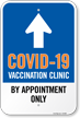 COVID 19 Vaccine Center: By Appointment Only