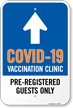 COVID 19 Vaccine Center: Pre Registered Guests Only