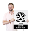 We Are Strong Together Vertical Custom Activism Yard Sign