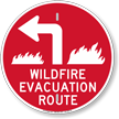 Wildfire Evacuation Route Upper Left Arrow Sign