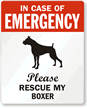 In Case Of Emergency, Please My Boxer Label