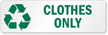 Clothes Only Label with Recycle Graphic
