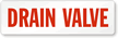 Drain Valve Label
