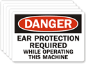 Danger Ear Protection Required Operating Machine Label