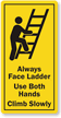 Ladder Climbing Instruction Label