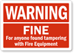 Warning Fine for Anyone Found Tampering Label